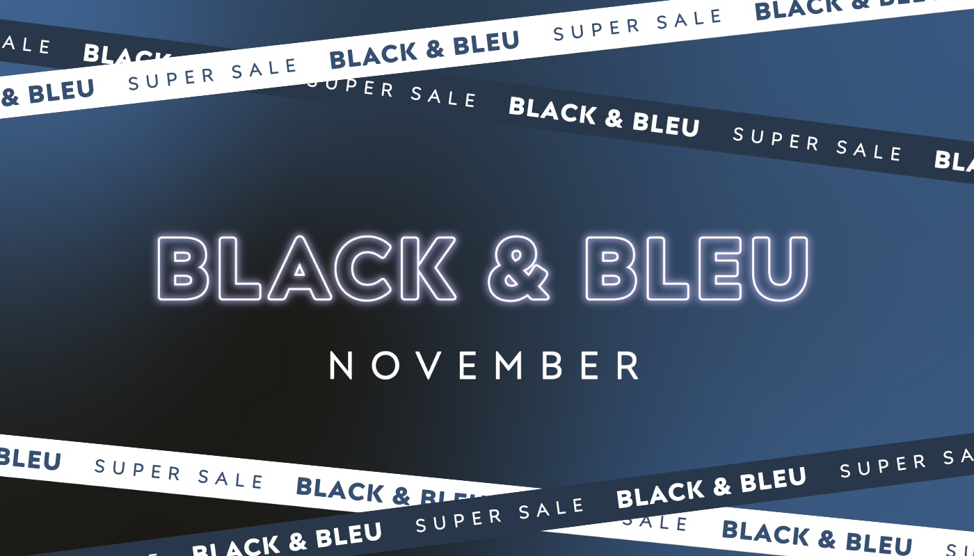 Black Friday all November at Bleu Lavande